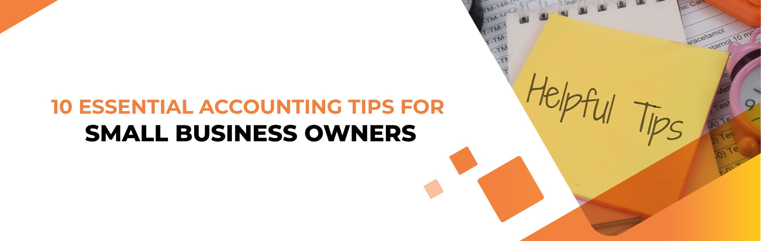10 Essential Accounting Tips for Small Business Owners