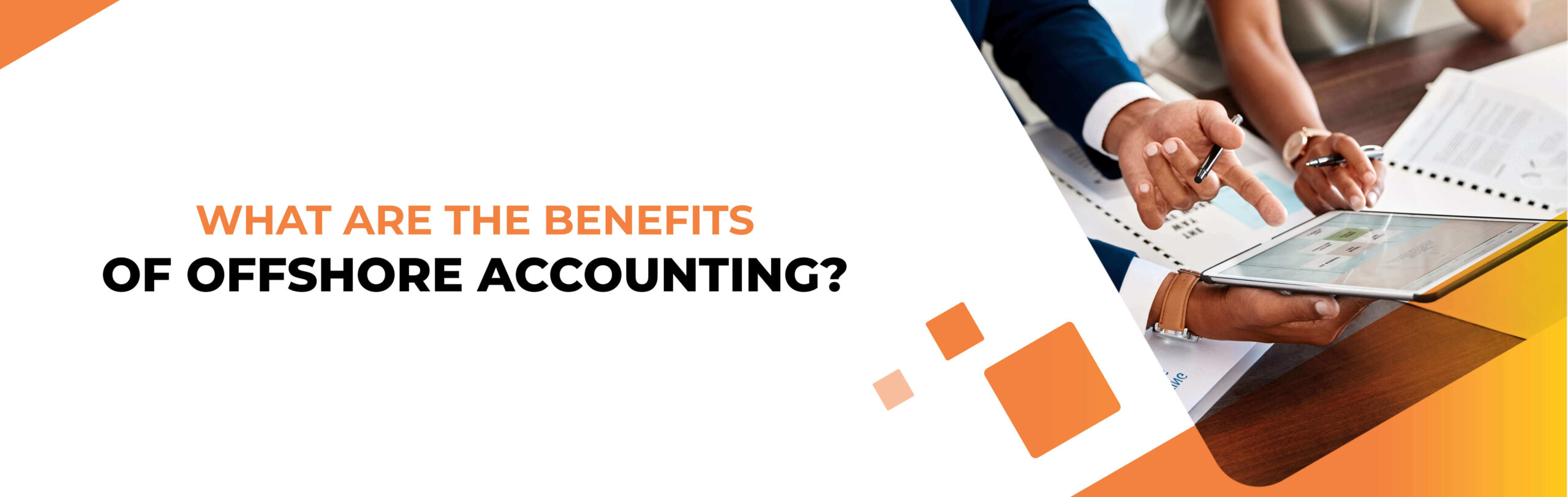 What are the benefits of offshore accounting